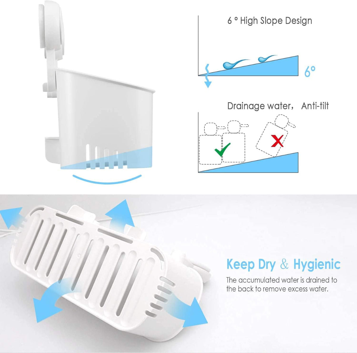 shower caddy with good tilt angle for Max drainage